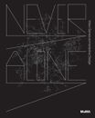 Never Alone: Video Games as Interactive Design by Paola Antonelli Paperback Book