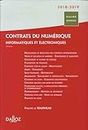 Contrats du numérique 2018/2019 - 10e ed.: Informatiques et électroniques