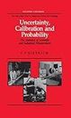 Uncertainty, Calibration and Probability: The Statistics of Scientific and Industrial Measurement (Series in Measurement Science and Technology) (English Edition)