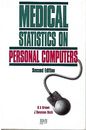 Medical Statistics on Personal Computers, , Used; Good Book