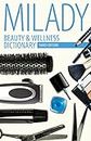 Beauty & Wellness Dictionary: for Cosmetologists, Barbers, Estheticians and Nail Technicians