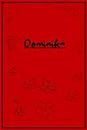 Dominika: Rotes Notizbuch mit Blumenmotiv | kariert | 120 Seiten | Softcover | A5 (German Edition)