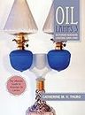 Oil Lamps 3: Victorian Kerosene Lighting 1860-1900