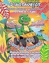 Libro de Colorear Dinosaurios Sobre Ruedas y Vehiculos Volumen Dos: ¡Reanuda la Aventura Jurásica a Bordo de Vehiculos como Quads y otras Estramboticas Sorpresas! Para Niños de 4 a 8 años