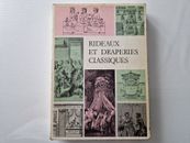 Rideaux et Draperies Classiques ~ Styles et tradition ~ M.J Dubois ~ 1964 rare