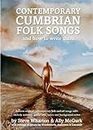 Contemporary Cumbrian Folk Songs: and how to write them