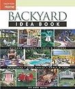 Backyard Idea Book (Taunton's Idea Book Series)