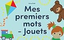 Mes premiers mots - Jouets (French Edition)