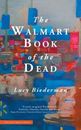 El libro de los muertos de Walmart de Lucy Biederman: nuevo