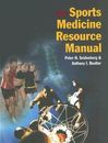 The Sports Medicine Resource Manual, 1e - Paperback - GOOD