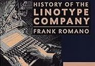 The History of the Linotype Company (0)