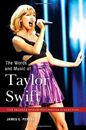 The Words and Music of Taylor Swift (Praeger Si. Perone<|