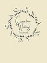 Creative Writing Planner: Handy Notebook to Help You In Your Creative Writing Lessons, Workbook to Note Class Overview, Content Outline&Required ... for Authors,Novice, Dummies&Storytellers