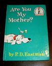 Are You My Mother? por P. D. Eastman 1a edición HC 1960 