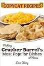 Copycat Recipes - Making Cracker Barrel’s Most Popular Dishes at Home: ***Color Edition***