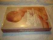 The Complete Book of Baby and Child Care for Christian Parents Ketterman, Grace 