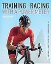 Training and Racing with a Power Meter: Third Edition