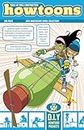 Howtoons: Tools of Mass Construction: DIY Stem/Steam Projects and Activities for Kids to Learn Through Play