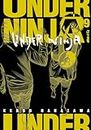Under ninja (Vol. 9)