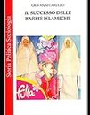 Il successo delle Barbie islamiche: Il giocattolo come strumento di riappropriazione identitaria o come mezzo di inclusione nelle logiche globali del mercato?