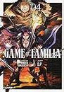 Game of familia (Vol. 4)