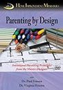 DVD-Parenting by Design