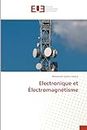 Electronique et Électromagnétisme