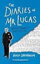 The Diaries of Mr Lucas: Notes from a Lost Gay Life
