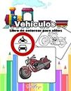 Vehículos - Libro de colorear para niños: 28 dibujos para colorear trenes, coches, aviones, motos...: Regalo para niños y adultos en gran formato.