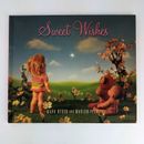 Mark Ryden; Marion Peck: Sweet Wishes 1st Edition