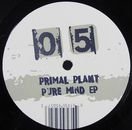 Primal Plant - Pure Mind EP (12", EP) (Very Good (VG)) - 2745772309