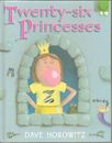 Twenty-six Princesses: An Alphabet Story