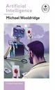 Artificial Intelligence: A Ladybird Expert Book by Wooldridge, Michael