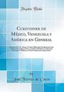 Cuestiones de Mjico, Venezuela y Amrica en General