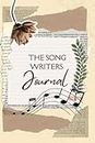 The Song Writers Journal: A guide to help the spark the inner song writer. To help get past the writers block and help the writer grow in their music!