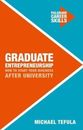 NEW Graduate Entrepreneurship By Michael Tefula Paperback Free Shipping