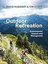 Outdoor Recreation: Environmental Impacts and Management (English Edition)