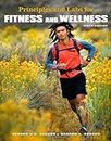 Principles and Labs for Fitness and Wellness (Available Titles Cengagenow)