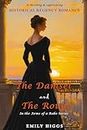 The Damsel and The Rogue: A Thrilling and Captivating Historical Regency Romance Novel set in Regency London (In the Arms of a Rake Series Book 3) (English Edition)
