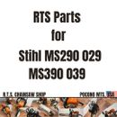 RTS Parts for Stihl MS290 029 MS310 MS390 039 Chainsaw - You Pick your Parts