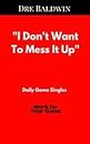 No One Came To Open The Gym (Dre Baldwin's Daily Game Singles Book 29) (English Edition)