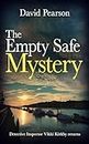 THE EMPTY SAFE MYSTERY: Detective Inspector Vikki Kirkby returns (The Wexford Homicides Book 2)