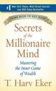 Secrets of the Millionaire Mind: Mastering the Inner Game of Wealth - GOOD