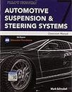 Todays Technician Auto Suspension & Steering System CM: Automotive Suspension & Steering Classroom Manual