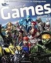 The Book of Games: v. 2 (The Book of Games: The Ultimate Reference on PC and Video Games)