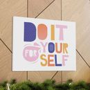 Trinx Do It for Yourself - Wrapped Canvas Textual Art Canvas | 12 H x 16 W x 1.25 D in | Wayfair 6B7CA23A97C84FA2889366F6D82FEE20