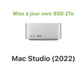 Mise à jour SSD 2To Apple Mac Studio M1 Max / Ultra 2022
