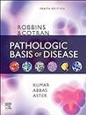 Robbins & Cotran Pathologic Basis of Disease E-Book (Robbins Pathology)