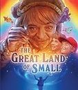 The Great Land of Small [Blu-ray]