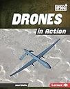 Drones in Action (Military Machines (UpDog Books ™))